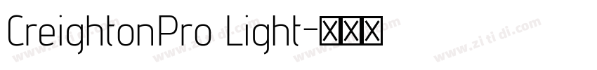 CreightonPro Light字体转换